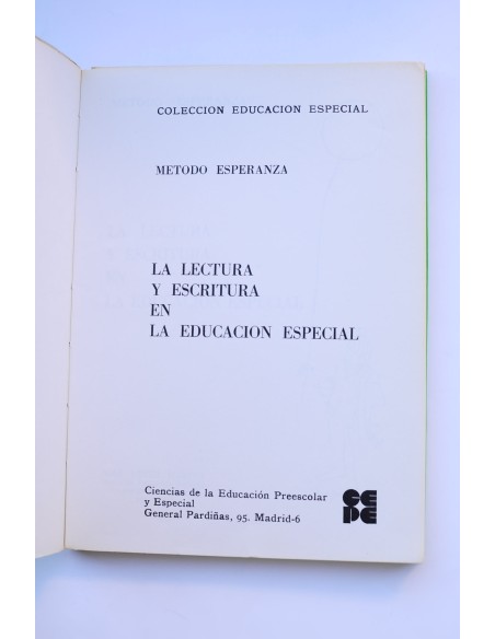 La lectura y escritura en la educación especial. Método Esperanza