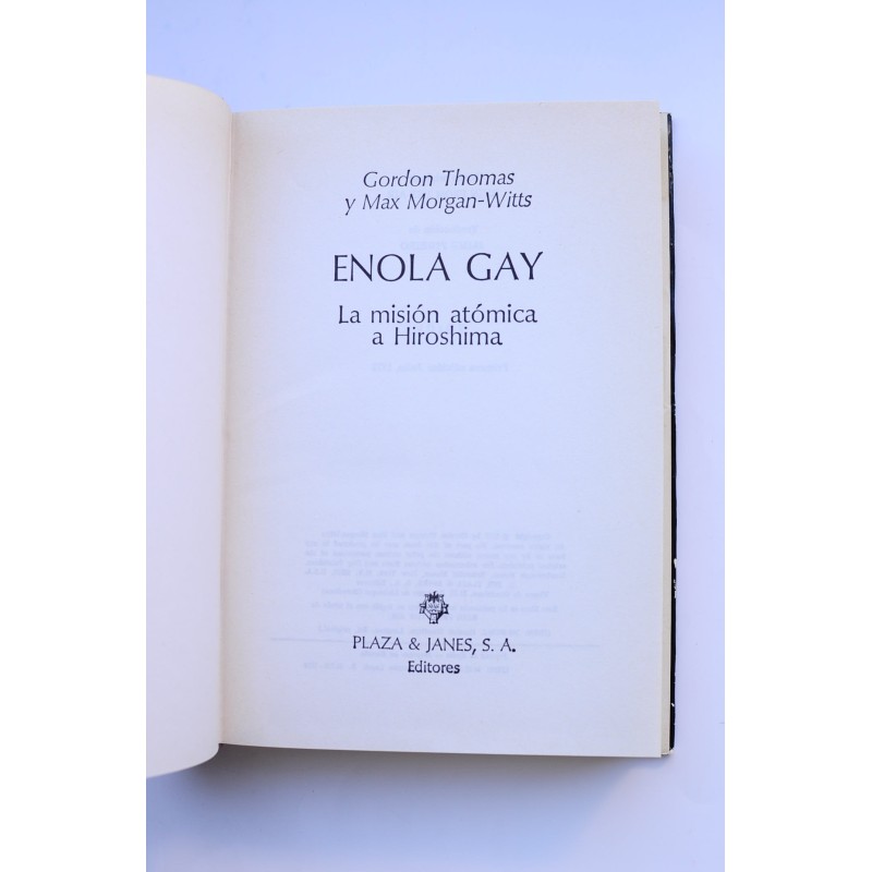 Enola Gay. La misión atómica de Hiroshima