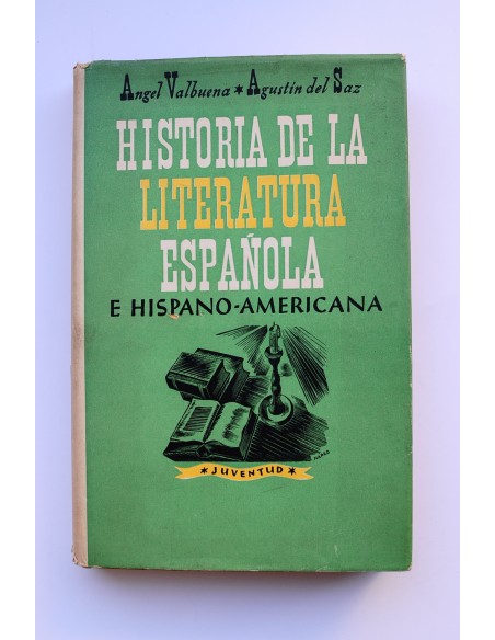 Historia de la literatura española e hispanoamericana