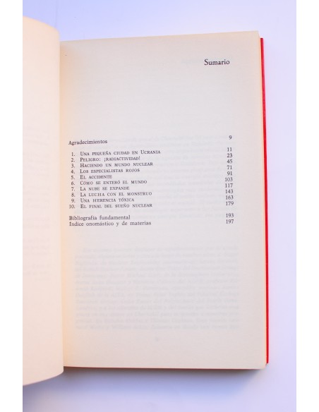 El más grave accidente mundial. Chernobil ¿El fin del sueño nuclear?