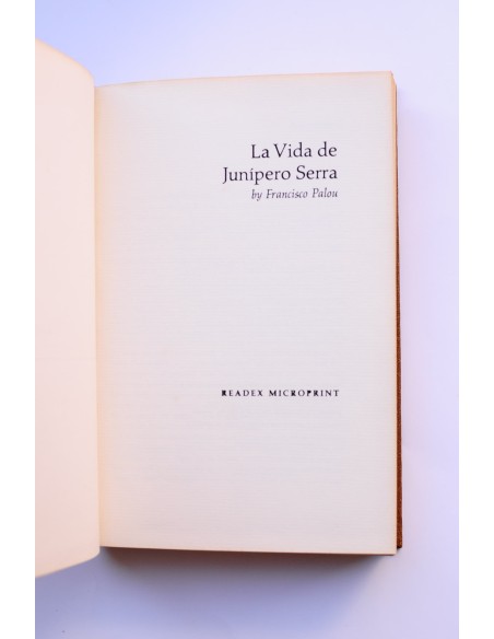 La vida de Junípero Serra