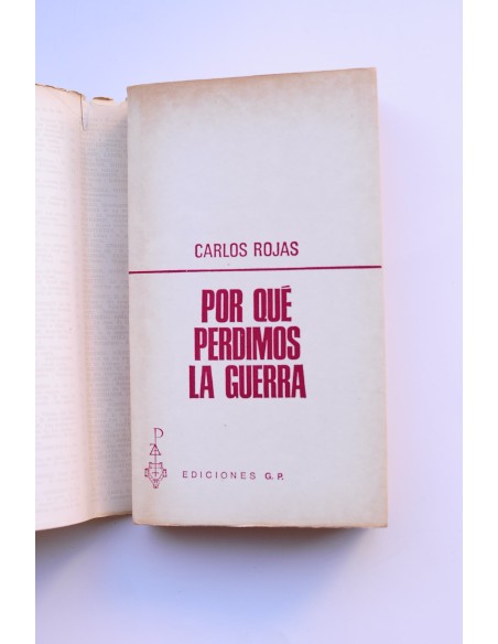 Por qué perdimos la guerra