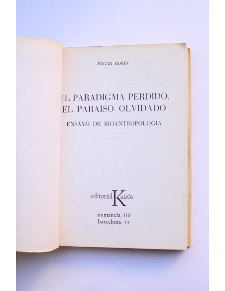 El paradigma perdido : el paraíso olvidado : ensayo de antropología