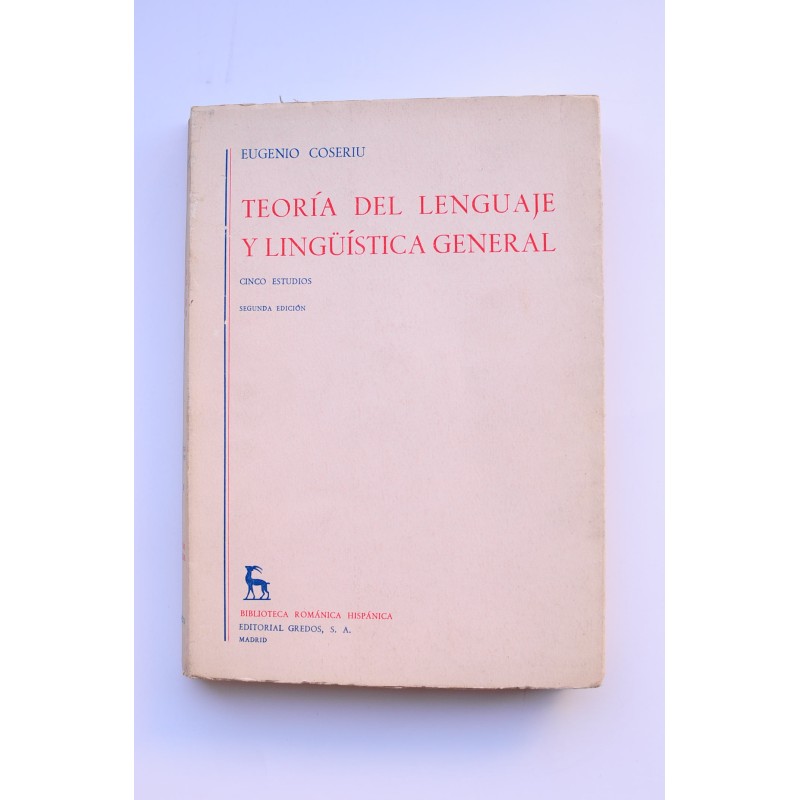 Teoría del lenguaje y lingüística general. Cinco estudios