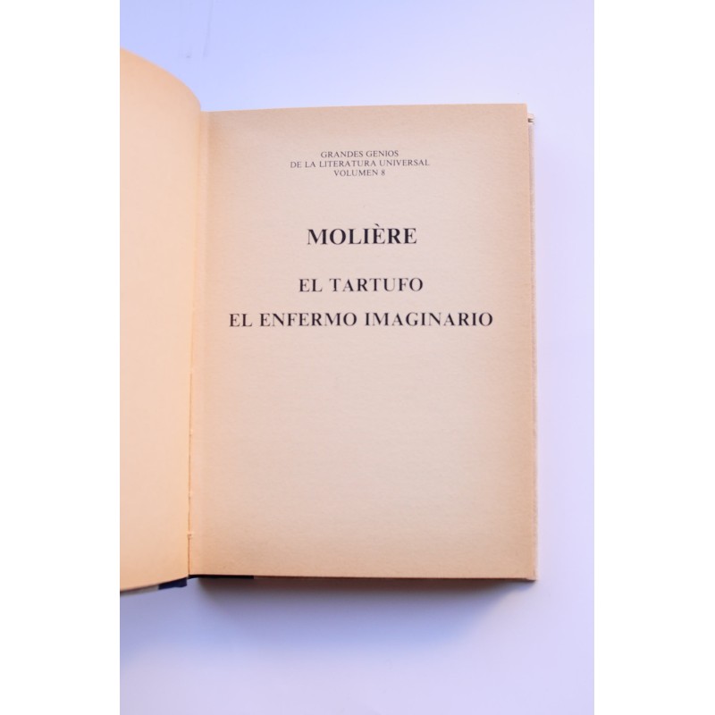 El tartufo. El enfermo imaginario
