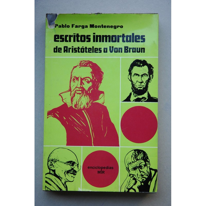 ESCRITOS inmortales : de Aristóteles a Von Braun