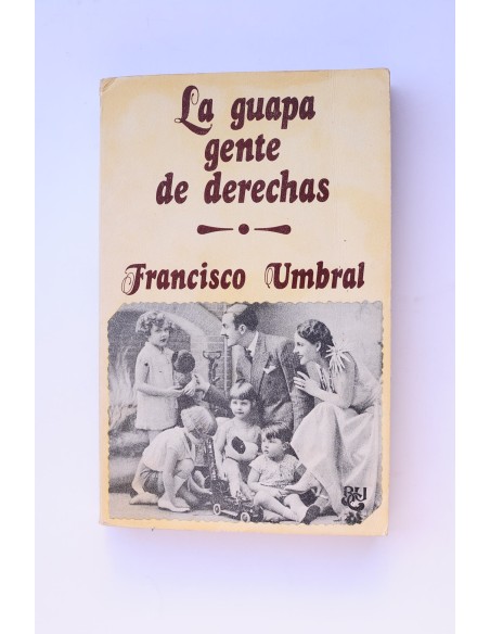 La guapa gente de derechas