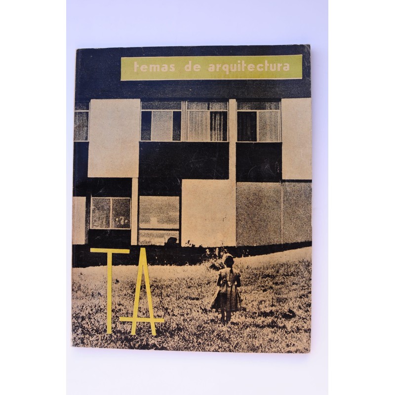 TA. Temas de arquitectura : arquitectura, arte técnica Nº 16 (1960)