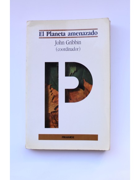 El planeta amenazado
