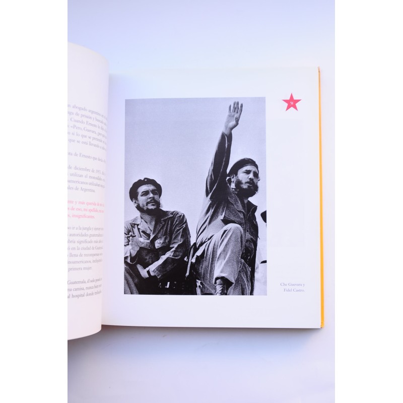 ¡Viva el Che!. La vida y la extraña muerte del...
