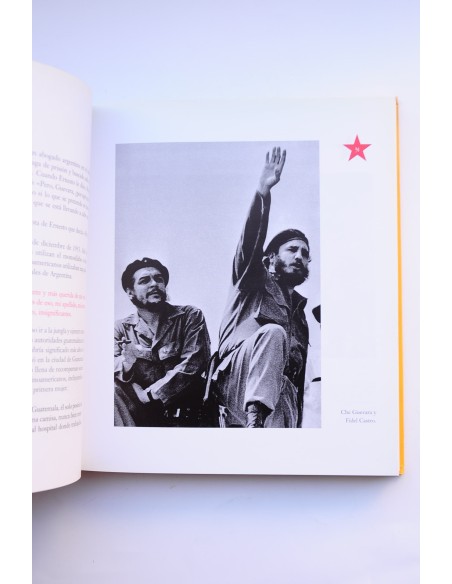 ¡Viva el Che!. La vida y la extraña muerte del Che Guevara