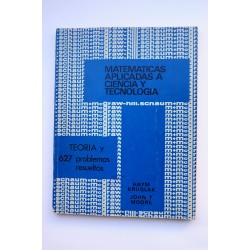 Matemáticas aplicadas a ciencia y tecnología. Teoría y...