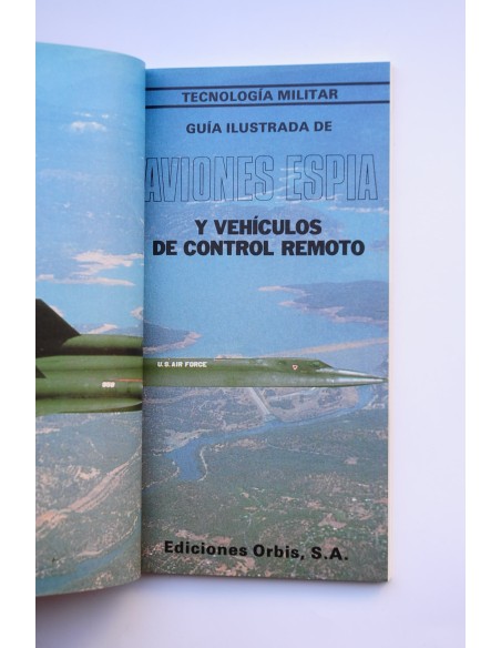 Guía ilustrada de aviones espía y vehículos de control remoto