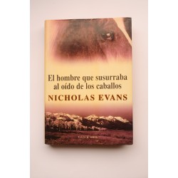 El hombre que susurraba al oído de los caballos