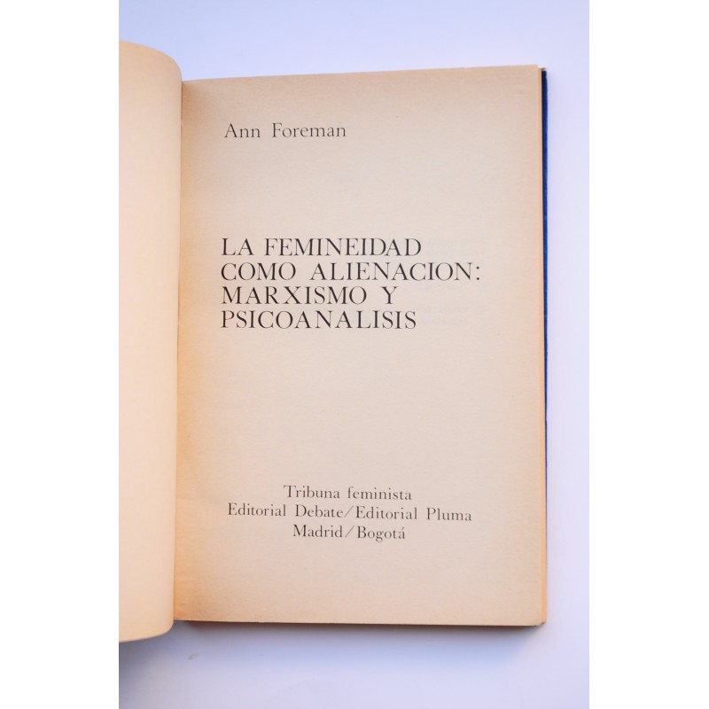 La femineidad como alienación: Marxismo y...