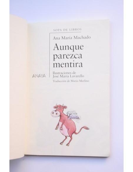 Aunque parezca mentira