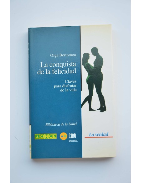 La conquista de la felicidad