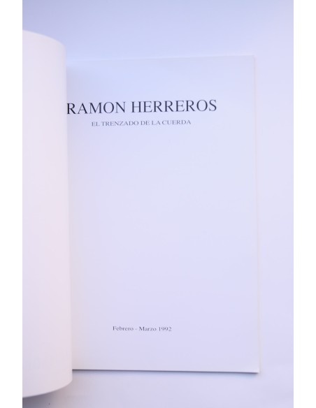 Ramón Herreros. El trenzado de la cuerda