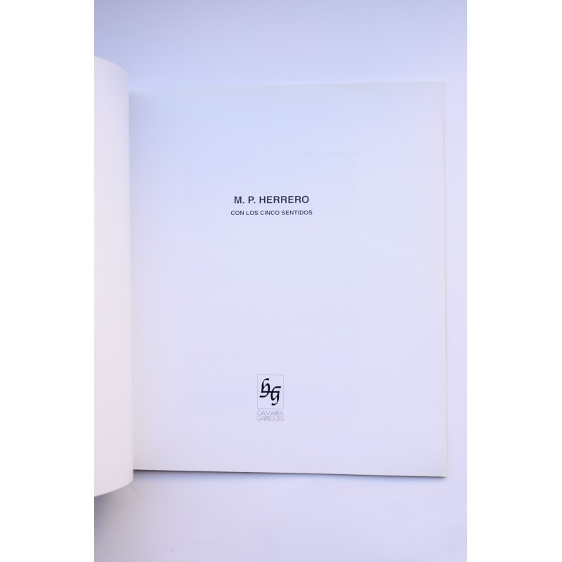 M. P. HERRERO. Con los cinco sentidos