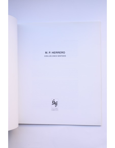 M. P. HERRERO. Con los cinco sentidos