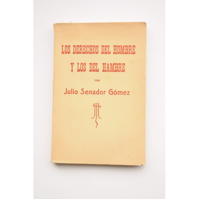 Los derechos del hombre y los del hambre