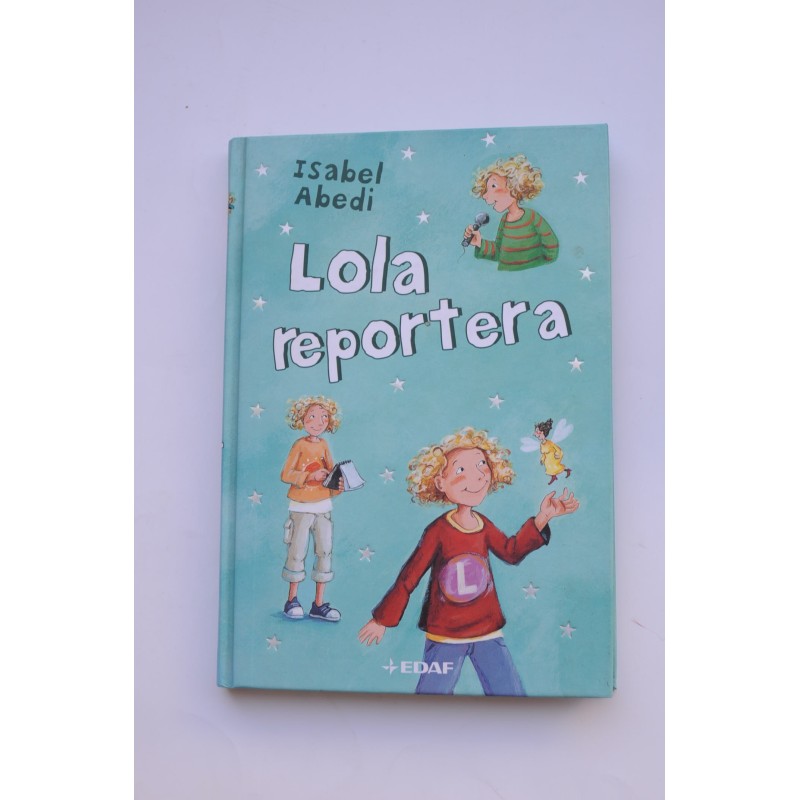 Lola reportera