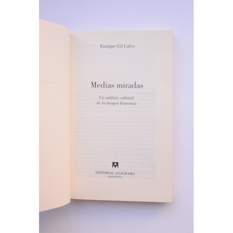 Medias miradas. Un análisis cultural de la...