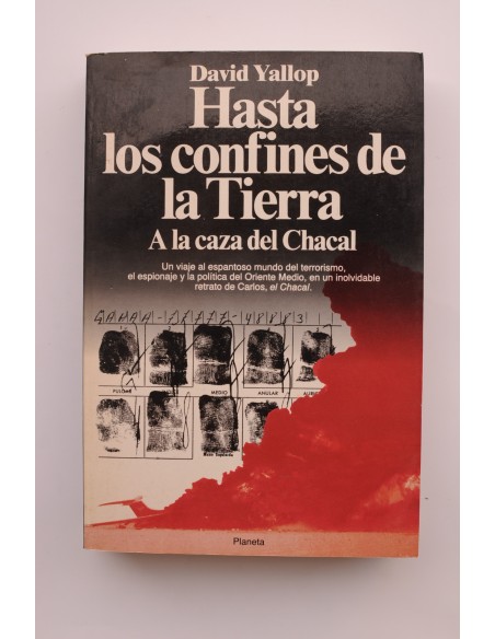 Hasta los confines de la Tierra. A la caza del Chacal