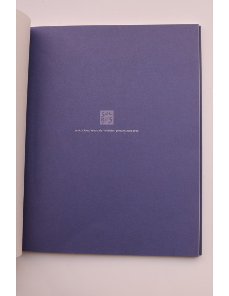 Enric Solbes. Retrats de l'invisible : pintures 2003-2008