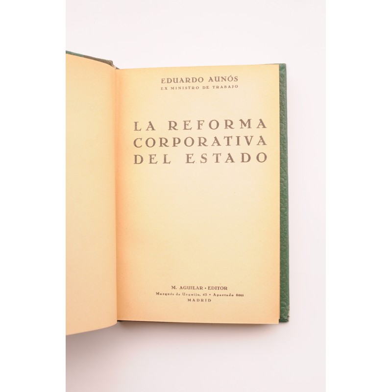 La reforma corporativa del estado