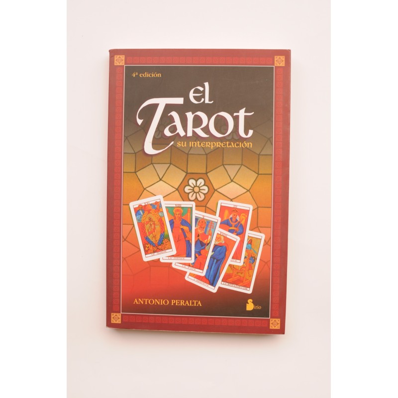 El Tarot. Su interpretación