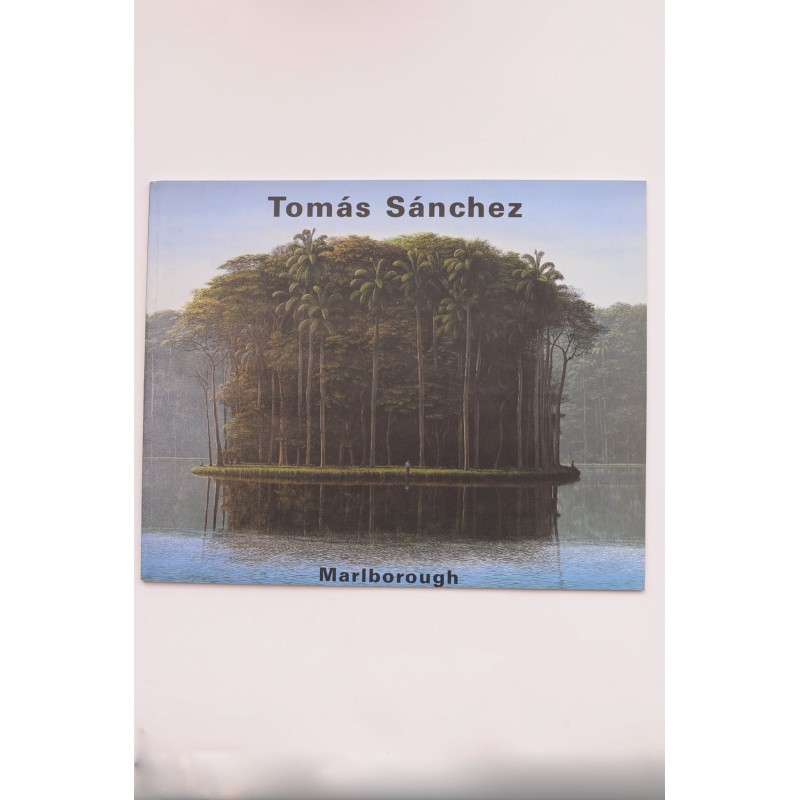 Tomás Sánchez. Obras recientes