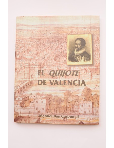 El Quijote de Valencia