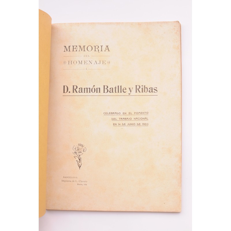A. Ramón Batlle y Ribas : memoria del homenaje