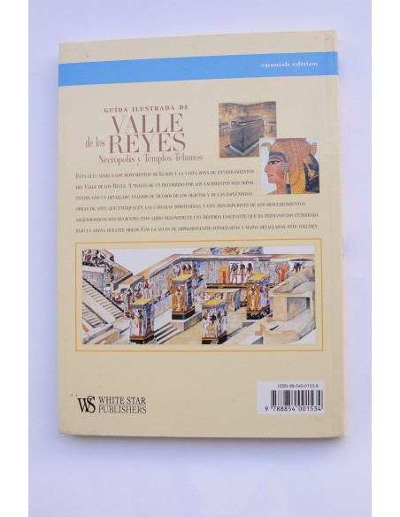 Valle de los Reyes : Necrópolis y Templos Tebanos