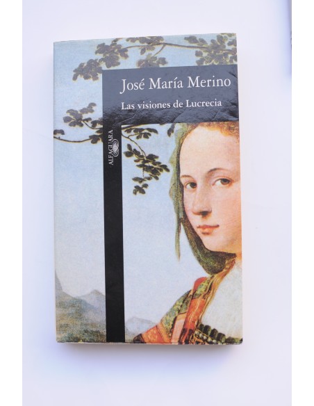 Las visiones de Lucrecia