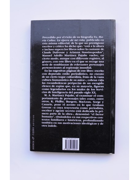 Los espías y el factor humano. Graham Greene, el Quinteto de Cambridge y otras egregias figuras