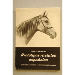 COMPENDIO de prototipos raciales españoles