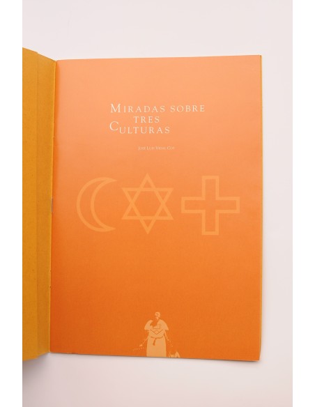 Miradas sobre tres culturas