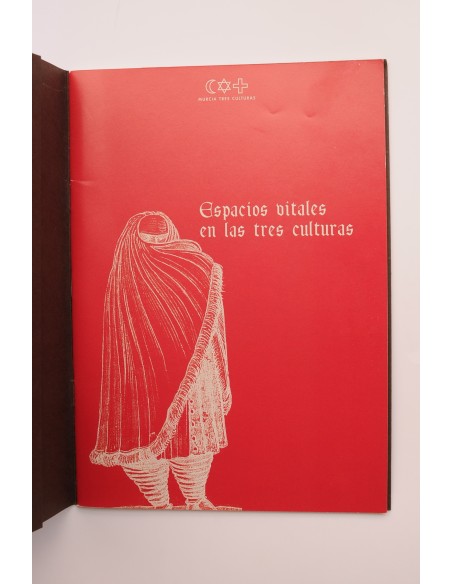 Espacios vitales en las tres culturas