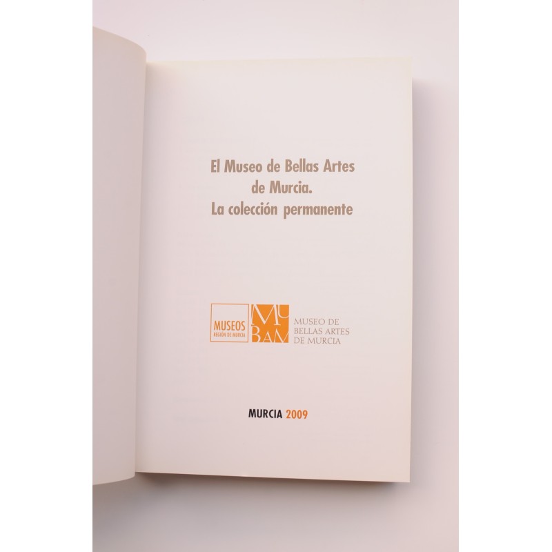 El Museo de Bellas Artes de Murcia. La...