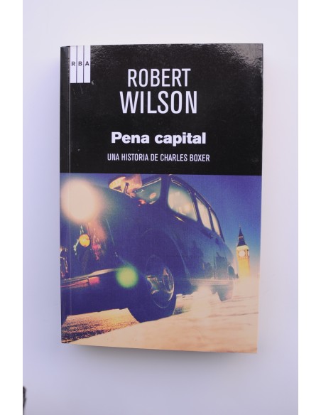 Pena capital. Una historia de Charles Boxer