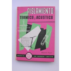 Aislamiento térmico y acústico