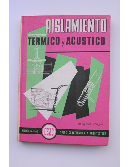 Aislamiento térmico y acústico