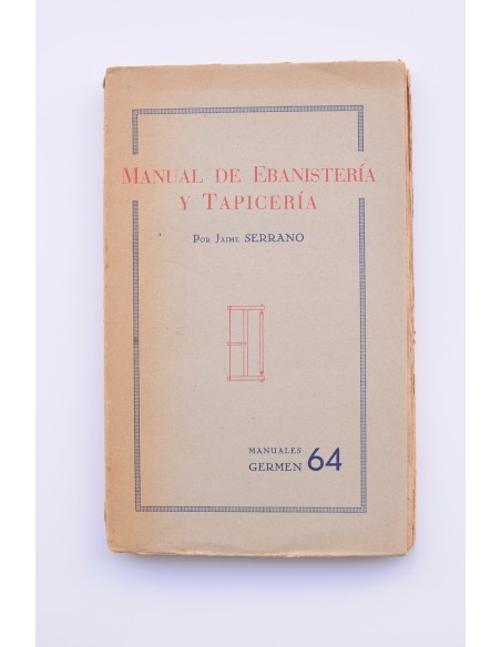 Manual de ebanistería y tapicería