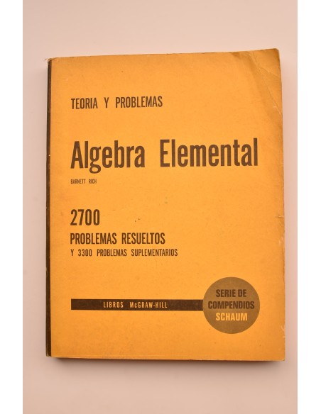 Teoría y problemas de álgebra elemental