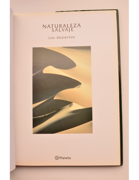 Naturaleza Salvaje. Los desiertos