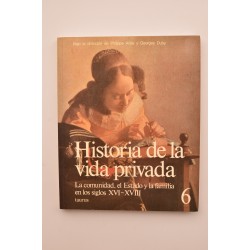 La comunidad, el Estado y la familia en los siglos XVI -...