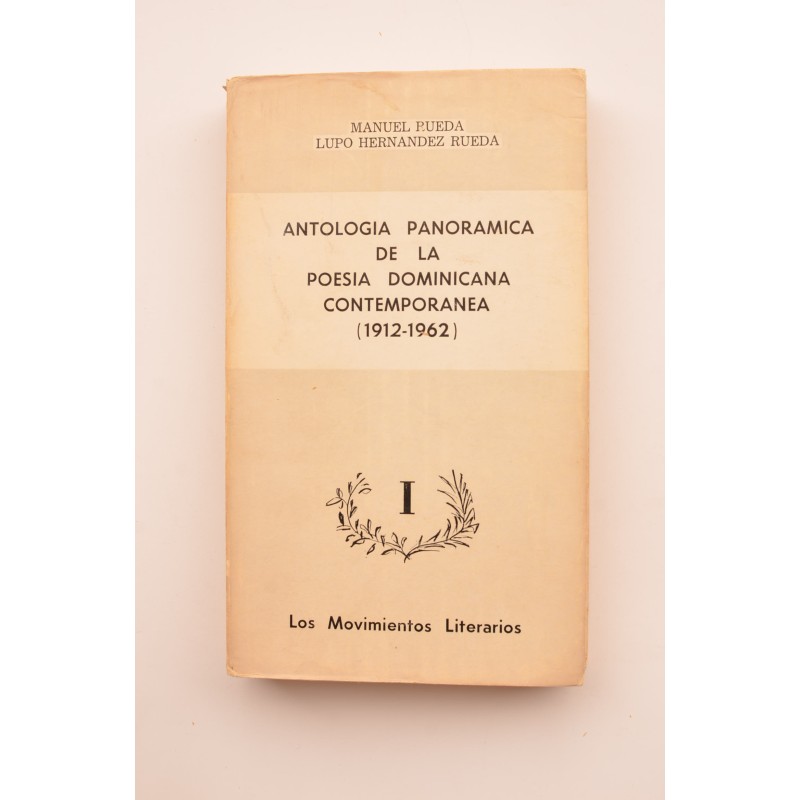 Antología panorámica de la poesía dominicana contemporánea (1912 - 1962)