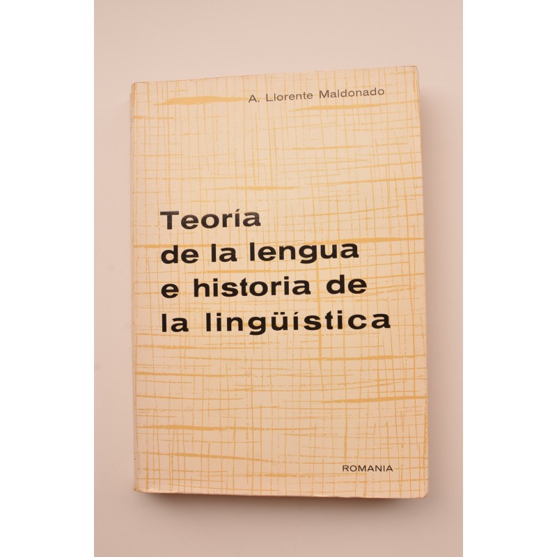 Teoría de la lengua e historia de la lingüística